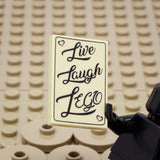 Live Laugh LEGO 2x3 Tile (Custom Pad Printed LEGO)